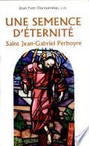 Une semence d'éternité
