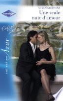 Une seule nuit d'amour (Harlequin Azur)