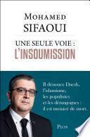 Une seule voie : l'insoumission