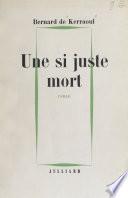 Une si juste mort