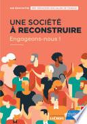 Une société à reconstruire, engageons-nous !
