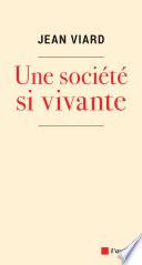 Une société si vivante