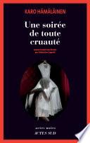 Une soirée de toute cruauté