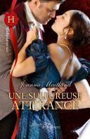 Une sulfureuse attirance