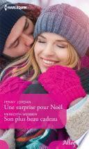 Une surprise pour Noël - Son plus beau cadeau
