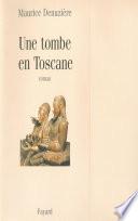 Une tombe en Toscane