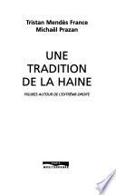 Une tradition de la haine