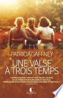 Une valse à trois temps