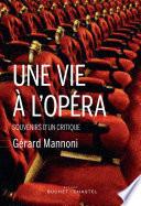 Une vie à l'opéra