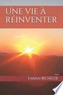 Une Vie À Réinventer
