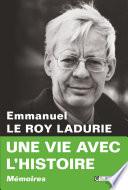 Une vie avec l'histoire. Mémoires