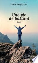 Une vie de battant