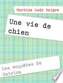 Une vie de chien