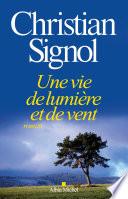 Une vie de lumière et de vent