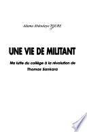 Une vie de militant