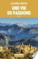 Une Vie de passions