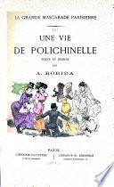 Une vie de Polichinelle