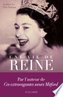 Une vie de reine