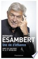 Une vie d’influence