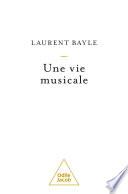 Une vie musicale