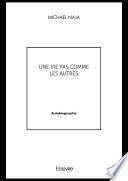 Une Vie pas comme les autres