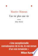 Une vie plus une vie