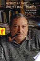 Une vie pour l'histoire