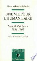 Une vie pour l'humanitaire