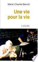 Une vie pour la vie