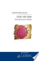 Une vie rare
