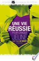 Une vie réussie pour chaque jeune