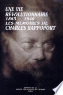 Une Vie révolutionnaire, 1883-1940
