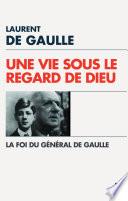 Une Vie sous le regard de Dieu
