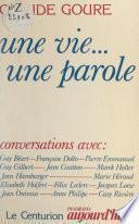 Une vie... une parole