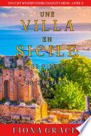 Une Villa en Sicile : Un Cadavre et des Figues (Un Cozy Mystery avec Chats et Chiens – Livre 2)