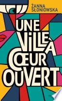 Une ville à coeur ouvert
