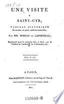 Une visite a Saint-Cyr, tableau historique en un acte, en prose, melee de vaudevilles