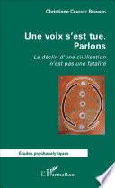 Une voix s'est tue - Parlons