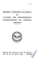Uniges : premier congres national de l'Union des Groupements Economiques du Senegal