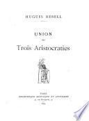 Union des trois aristocraties
