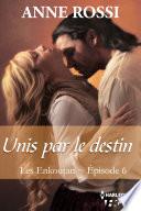 Unis par le destin