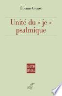Unité du je psalmique