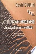 Unité et division de l'Afrique du Sud