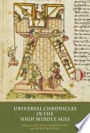 Universal Chronicles in the High Middle Ages