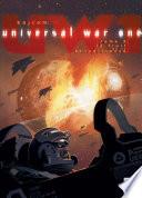 Universal War One