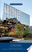 University of Toronto: An Architectural Tour (The Campus Guide) 2nd Edition