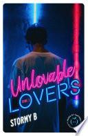 Unlovable lovers - Tome 2