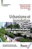 Urbanisme et inondation : outils de réconciliation et de valorisation