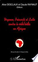 Urgence, précarité et lutte contre le VIH/SIDA en Afrique