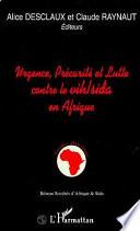 Urgence, précarité et lutte contre le VIH/SIDA en Afrique